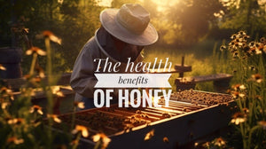 The Beneficial Effects of Honey on the Body
